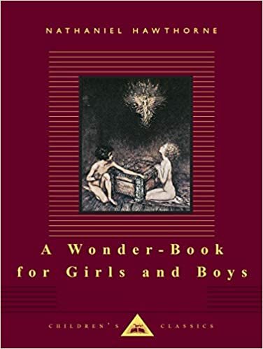 A Wonder-Book for Girls and Boys (Everyman's Library Children's Classics) indir