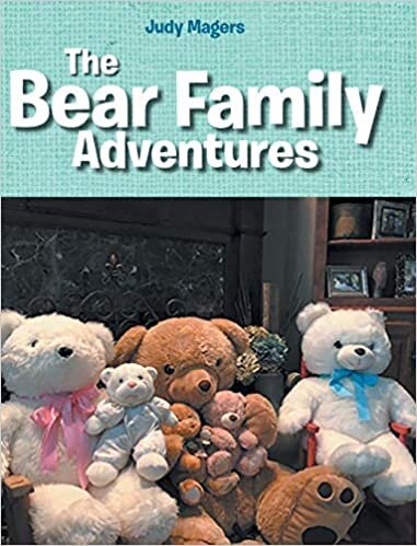 The Bear Family Adventures