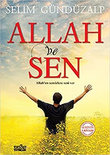 Allah ve Sen: Serinin 5. Kitabı