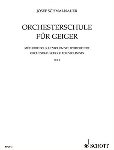 Orchesterschule für Geiger: Die technisch wichtigsten Stellen aus der Konzert- und Opernliteratur. Band 2. Violine.