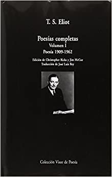Poesías completas. Volumen I: Poesía, 1909-1962 (Visor de Poesía Maior, Band 18)