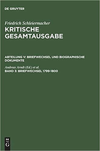 Briefwechsel 1799-1800: (Briefe 553-849): Briefwechsel Und Biographische Dokumente, Band 3 : Briefwechsel 17 (Kritische Gesamtausgabe. 5. Abt., Briefwechsel Und Biographi) indir