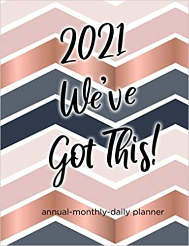 2021 We've This!: ZigZag: 2021 Annual - Monthly - Daily Planner