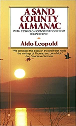 Sand County Almanac (Outdoor Essays & Reflections)