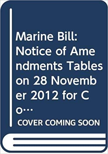 Marine Bill: Notice of Amendments Tables on 28 November 2012 for Consideration Stage (Northern Ireland Assembly Bills)