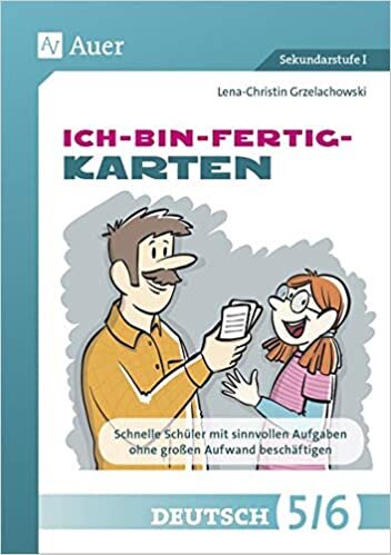 Ich-bin-fertig-Karten Deutsch Klassen 5/6: Schnelle Schüler*innen mit sinnvollen Aufgaben ohne großen Aufwand beschäftigen