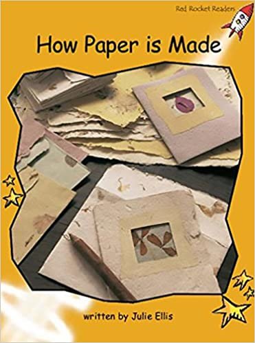 How Paper is Made: Standard English Edition (Fluency Level 4 Non-Fiction Set A)