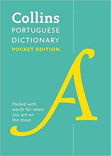Collins - Portuguese Pocket Dictionary : The Perfect Portable Dictionary: Portuguese-Ingles / Ingles-Portugues