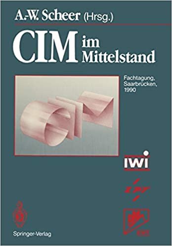 CIM im Mittelstand: Fachtagung, Saarbrücken, 14.-15. Februar 1990 (German Edition) indir