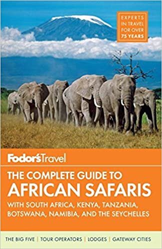 Fodor'un Afrika Safarileri Icin Eksiksiz Kilavuz
