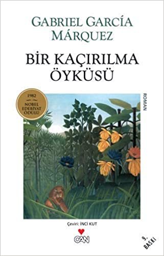 Bir Kaçırılma Öyküsü: 1982 Nobel Edebiyat Ödülü indir