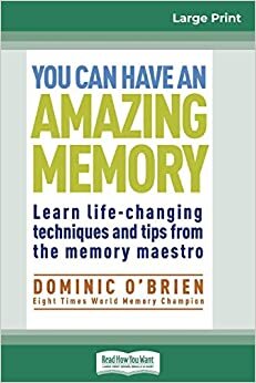 You Can Have an Amazing Memory (16pt Large Print Edition)