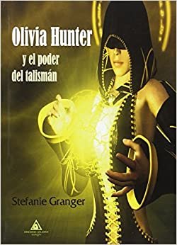 Olivia Hunter y el poder del talisman