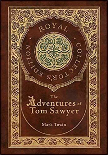 The Adventures of Tom Sawyer (Royal Collector's Edition) (Case Laminate Hardcover with Jacket) indir