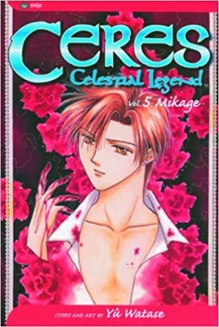 Ceres: Celestial Legend, Vol. 5: Mikage: v. 5