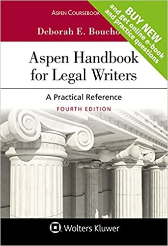 Aspen Handbook for Legal Writers: A Practical Reference (Aspen Coursebook)
