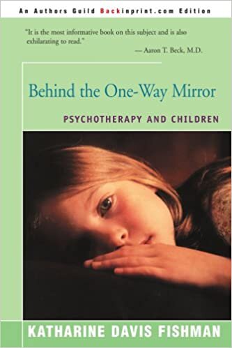 Behind the One-Way Mirror: Psychotherapy And Children