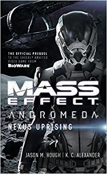 Mass Effect - Andromeda: Nexus Uprising