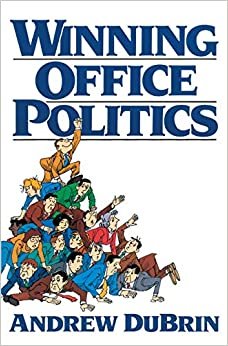 Winning Office Politics: Du Brin's Guide for the 90s indir