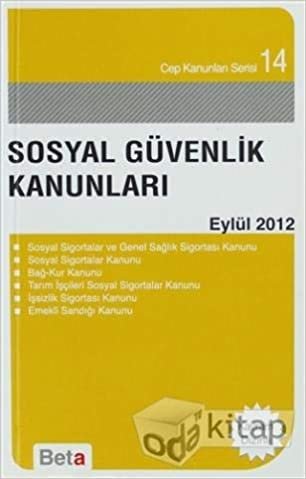 Sosyal Güvenlik Kanunları - Eylül 2012
