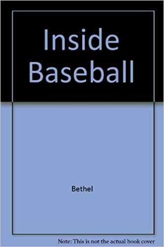 Inside Baseball: Tips and Techniques for Coaches and Players
