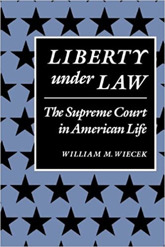 Liberty Under Law: The Supreme Court in American Life