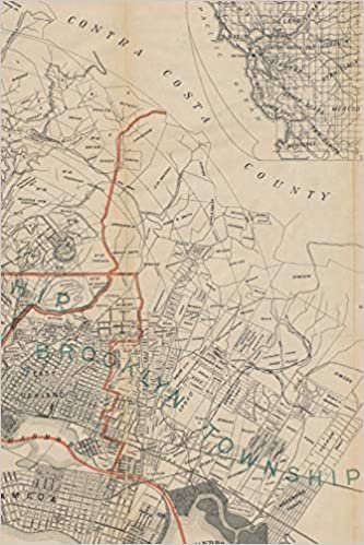 1890-1895 Map of Oakland, Berkeley, Brooklyn, and Alameda - A Poetose Notebook / Journal / Diary (50 pages/25 sheets) (Poetose Notebooks)