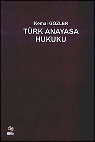 Türk Anayasa Hukuku - Ciltli