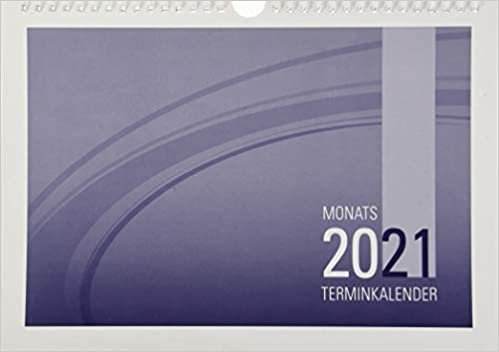Monatsterminkalender 2021 29,7x21cm 1M/1S 989-0015