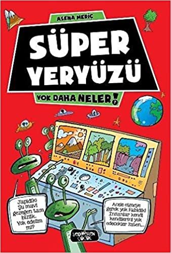 Yok Daha Neler 7 Süper Yeryüzü