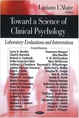 Toward a Science of Clinical Psychology: Laboratory Evaluations & Interventions
