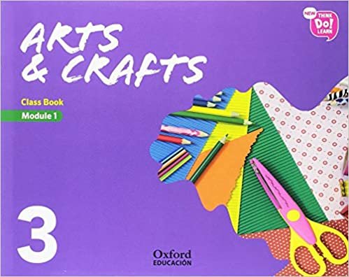 New Think Do Learn Arts & Crafts 3. Class Book Pack indir
