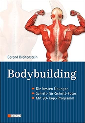 Bodybuilding: Massive Muskeln: Die besten Übungen. Schritt-für-Schritt-Fotos. Mit 90-Tage-Programm indir