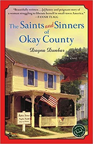 The Saints and Sinners of Okay County (Ballantine Reader's Circle)