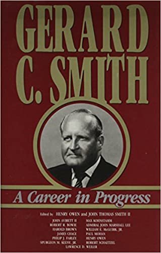 Gerard C.Smith: A Career in Progress