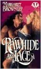 Rawhide and Lace