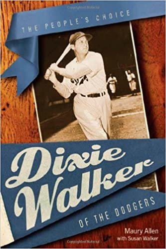 Dixie Walker of the Dodgers: The People's Choice (Fire Ant Books)