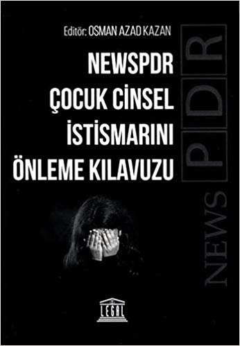 Newspdr Çocuk Cinsel İstismarını Önleme Kılavuzu