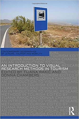 An Introduction to Visual Research Methods in Tourism (Contemporary Geographies of Leisure, Tourism and Mobility) indir
