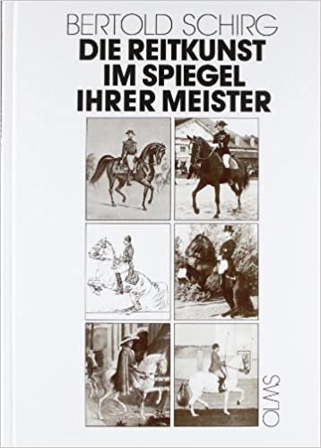 Die Reitkunst im Spiegel ihrer Meister (Olms Presse): 2 Bände.