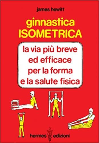 JAMES HEWITT - GINNASTICA ISOM