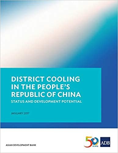 District Cooling in the People's Republic of China: Status and Development Potential