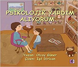 PSİKOLOJİK YARDIM ALIYORUM