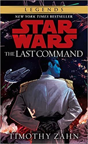 The Last Command: Book 3 (Star Wars Thrawn trilogy) indir