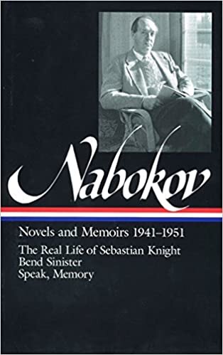 Vladimir Nabokov: Novels and Memoirs 1941-1951: The Real Life of Sebastian (Library of America)