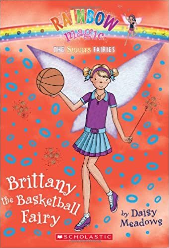 Brittany the Basketball Fairy (Rainbow Magic: Sports Fairies)