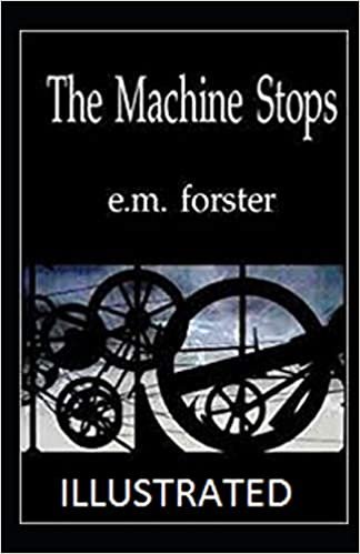The Machine Stops Illustrated