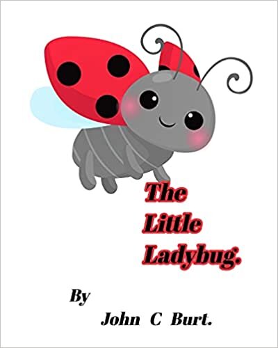 The Little Ladybug.