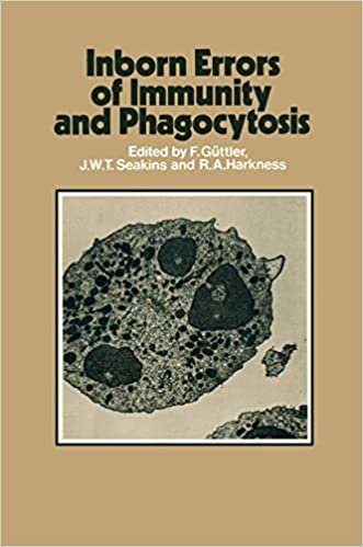 Inborn Errors of Immunity and Phagocytosis: Monograph based upon Proceedings of the Fifteenth Symposium of The Society for the Study of Inborn Errors of Metabolism indir