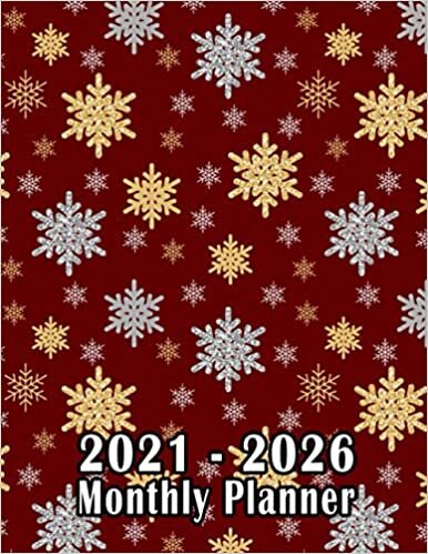2021-2026 Monthly Planner: 6 Year Monthly Planner With Holidays,Calendar Schedule Organizer 2021, 2022, 2023, 2024, 2025, 2026 Large Size 8.5x11, For To Do List, Agenda Logbook